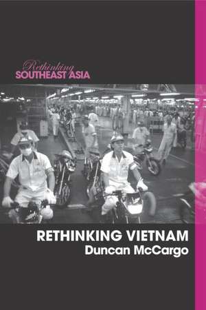 Rethinking Vietnam de Duncan McCargo