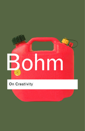 On Creativity de David Bohm