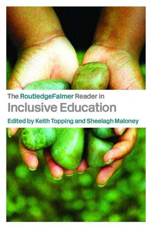 The RoutledgeFalmer Reader in Inclusive Education de Sheelagh Maloney