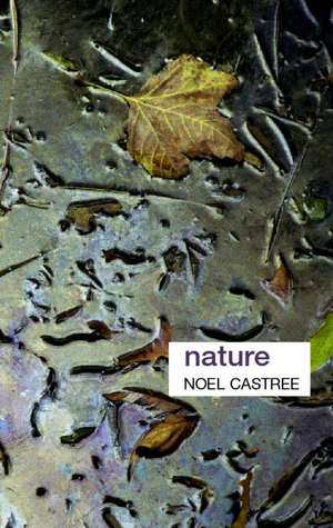 Nature de Noel Castree