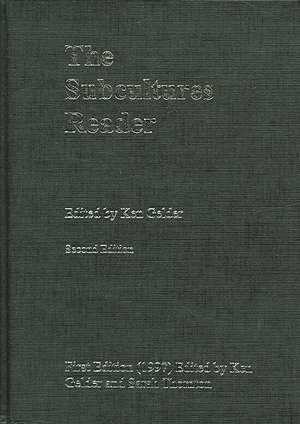 The Subcultures Reader de Ken Gelder