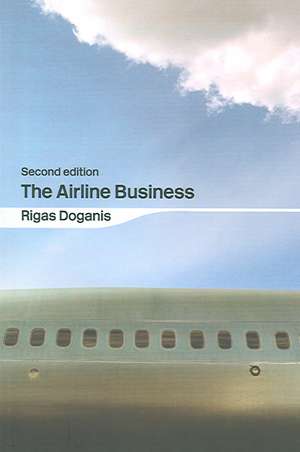 The Airline Business de Rigas Doganis