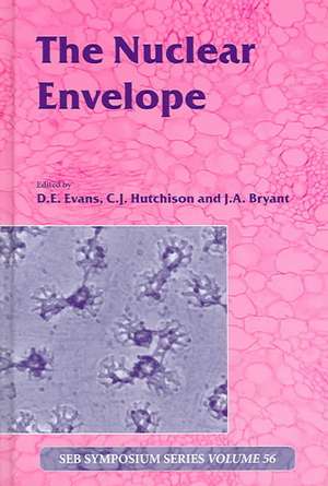 The Nuclear Envelope: Vol 56 de David Evans