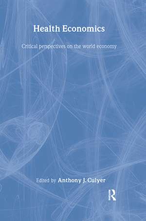 Health Economics de Anthony Culyer