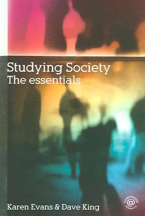 Studying Society: The Essentials de Karen Evans