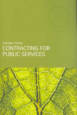 Contracting for Public Services de Carsten Greve