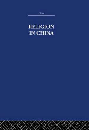 Religion in China de K. Hughes