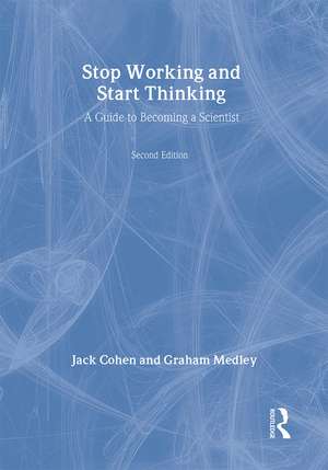 Stop Working & Start Thinking de Jack Cohen