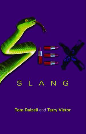 Sex Slang de Tom Dalzell