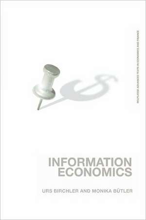 Information Economics de Urs Birchler