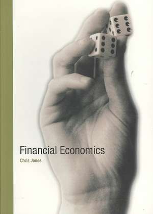 Financial Economics de Chris Jones