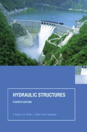 Hydraulic Structures de P. Novak