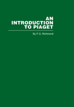 Introduction to Piaget de R.G. Richmond