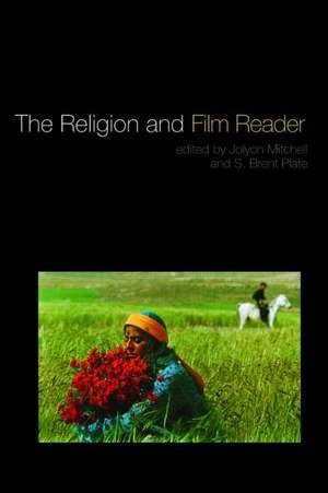 The Religion and Film Reader de Jolyon Mitchell