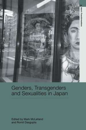 Genders, Transgenders and Sexualities in Japan de Mark McLelland