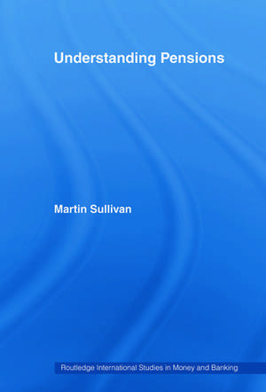 Understanding Pensions de Martin Sullivan