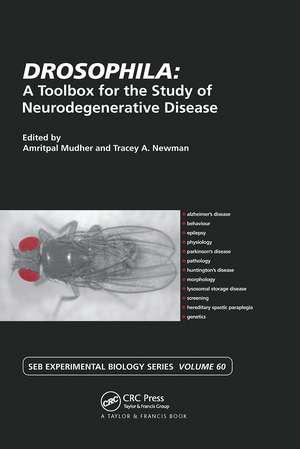 Drosophila: A Toolbox for the Study of Neurodegenerative Disease: Vol 60 de Amritpal Mudher