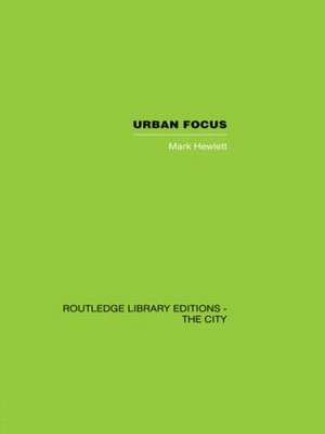 Urban Focus de Mark Hewlett