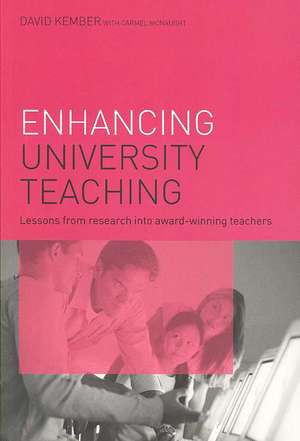 Enhancing University Teaching: Lessons from Research into Award-Winning Teachers de David Kember