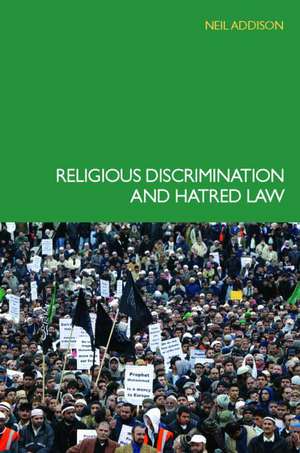 Religious Discrimination and Hatred Law de Neil Addison