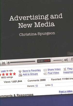 Advertising and New Media de Christina Spurgeon