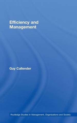 Efficiency and Management de Guy Callender