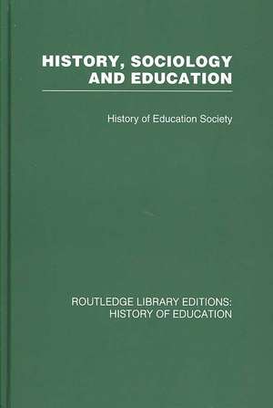 History, Sociology and Education de History of Education Society