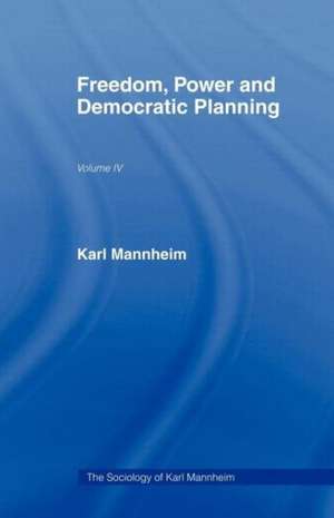 Freedom Power & Democ Plan V 4 de Karl Mannheim