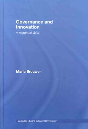 Governance and Innovation: A historical view de Maria Brouwer