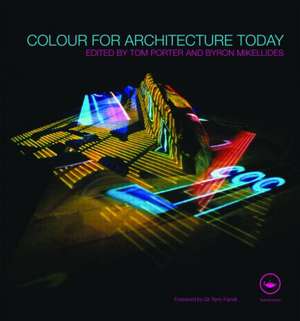 Colour for Architecture Today de Tom Porter