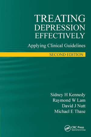 Treating Depression Effectively: Applying Clinical Guidelines de Sidney H. Kennedy