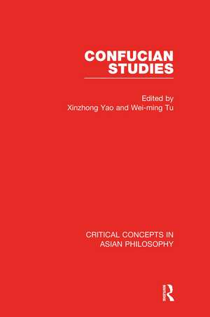 Confucian Studies de Xinzhong Yao