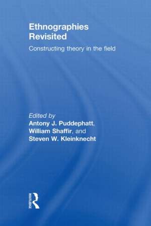 Ethnographies Revisited: Constructing Theory in the Field de Antony J. Puddephatt