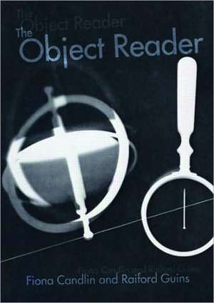 The Object Reader de Fiona Candlin