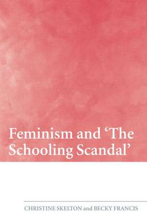 Feminism and 'The Schooling Scandal' de Christine Skelton