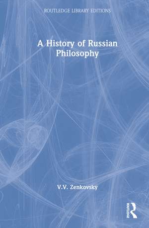 A History of Russian Philosophy de V.V. Zenkovsky