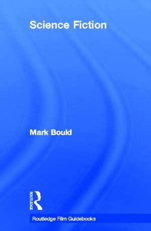 Science Fiction de Dr Mark Bould