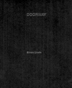 Doorway de Simon Unwin