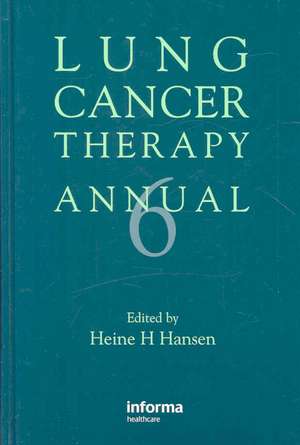 Lung Cancer Therapy Annual 6