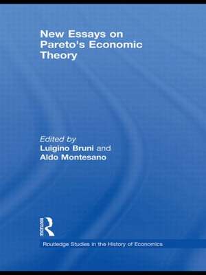 New Essays on Pareto's Economic Theory de Luigino Bruni