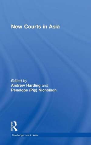 New Courts in Asia de Andrew Harding