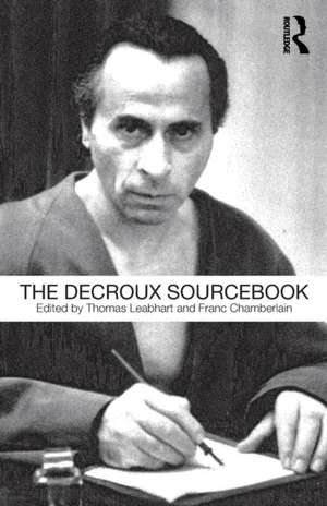 The Decroux Sourcebook de Thomas Leabhart