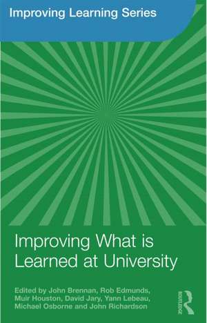 Improving What is Learned at University: An Exploration of the Social and Organisational Diversity of University Education de John Brennan