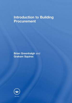 Introduction to Building Procurement de Brian Greenhalgh