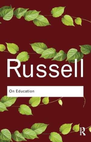 On Education de Bertrand Russell