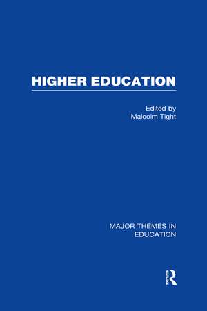 Higher Education de Malcolm Tight