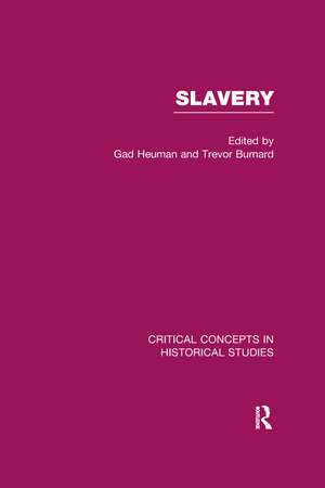 Slavery de Gad Heuman