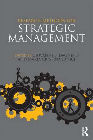 Research Methods for Strategic Management de Giovanni Battista Dagnino