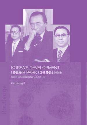 Korea's Development Under Park Chung Hee de Hyung-A Kim