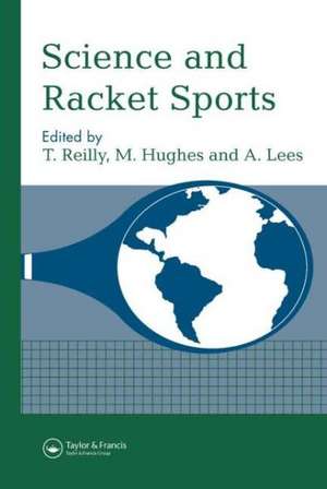 Science and Racket Sports I de T. Reilly